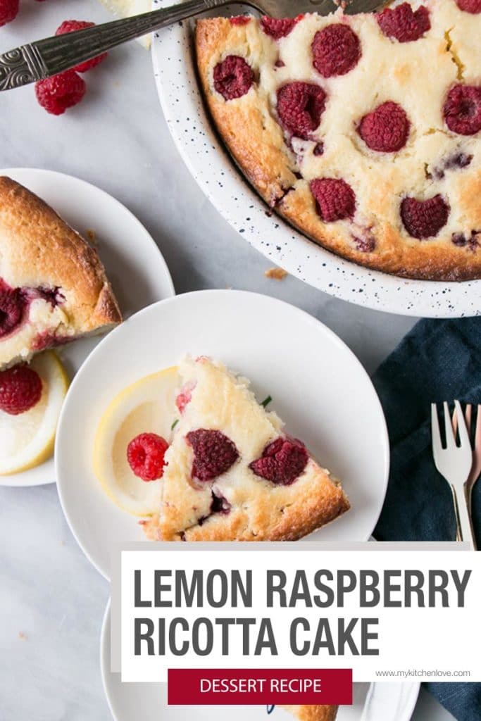 Lemon Raspberry Ricotta Cake Lemon-Raspberry Ricotta Cake - My Kitchen Love