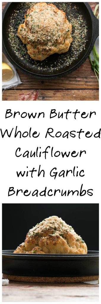Whole Roasted Brown Butter Cauliflower with Garlic Breadcrumbs | My Kitchen Love
