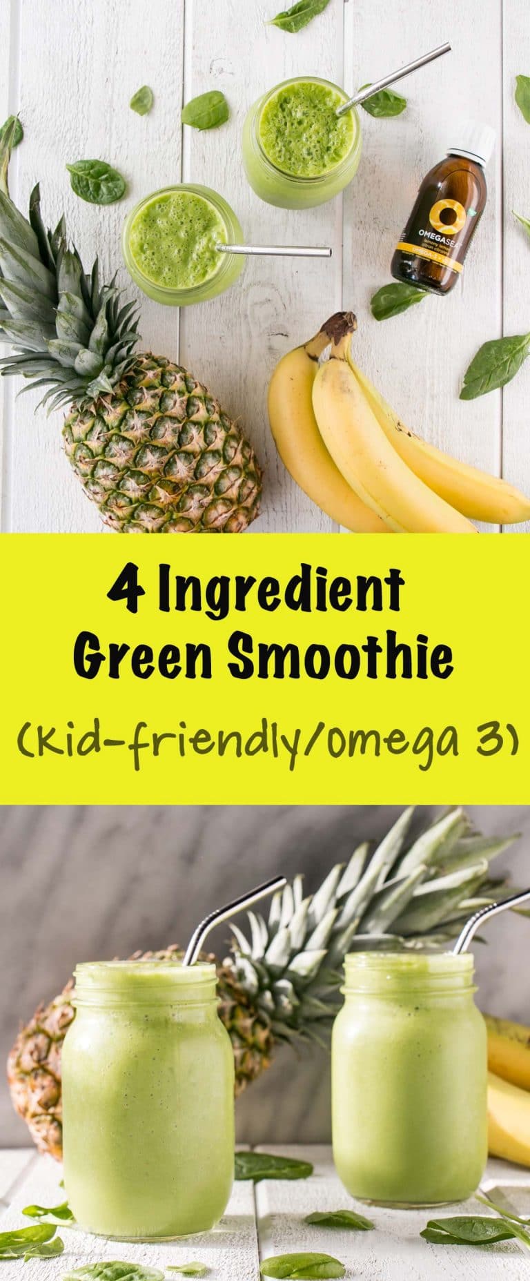 4Ingredient Green Smoothie KidFriendly Spinach My Kitchen Love