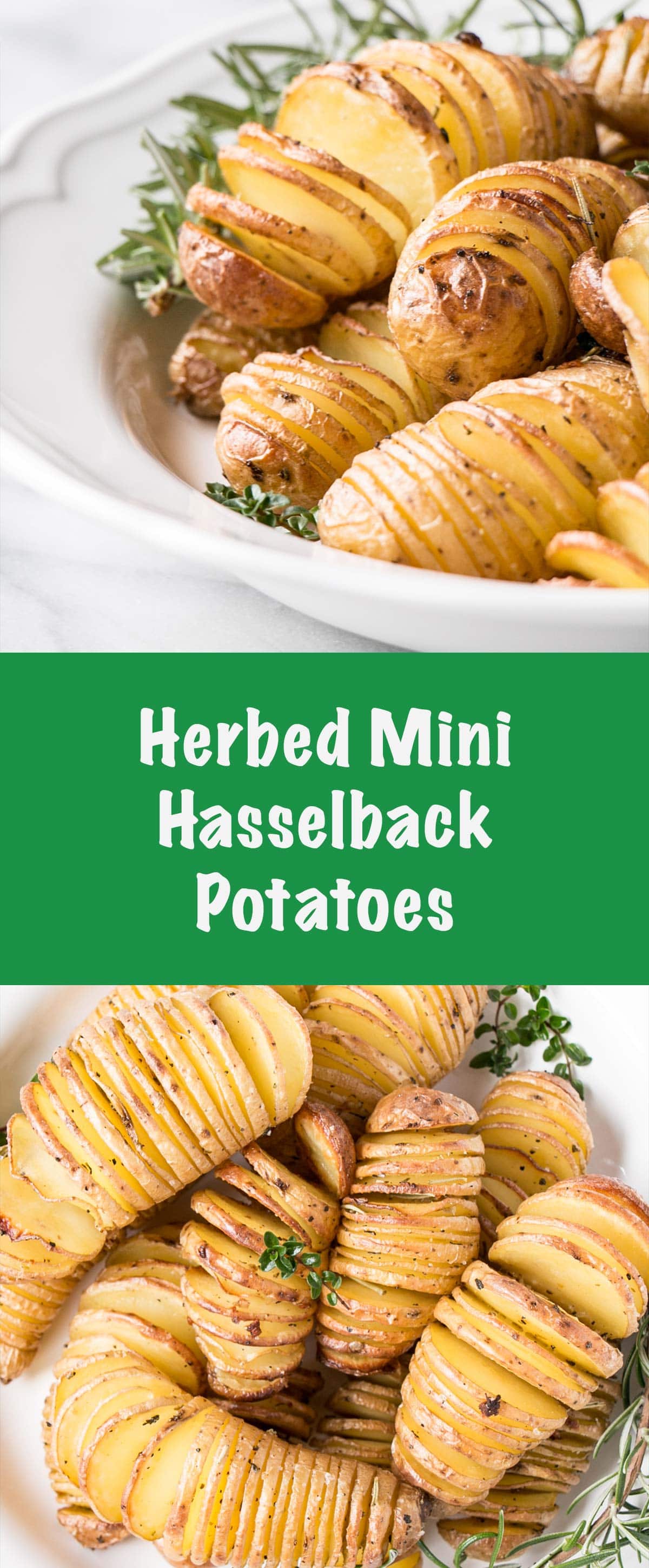 Mini means crispier and more flavour in every slice of these Herbed Hasselback Potatoes! #potatoes